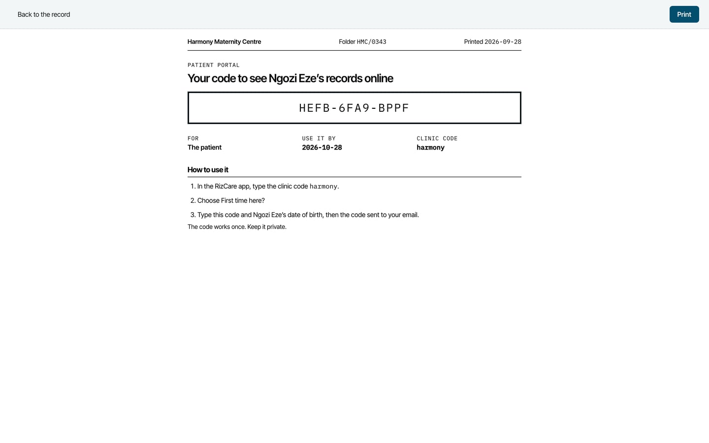 The printed sheet: Your code to see Ngozi Eze's records online, with the code, the day to use it by, the hospital code and three steps.