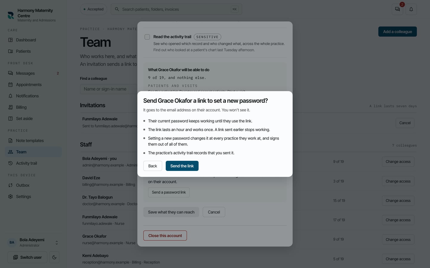 Send Grace Okafor a link to set a new password? Her current password keeps working until she uses the link, which lasts an hour and works once.