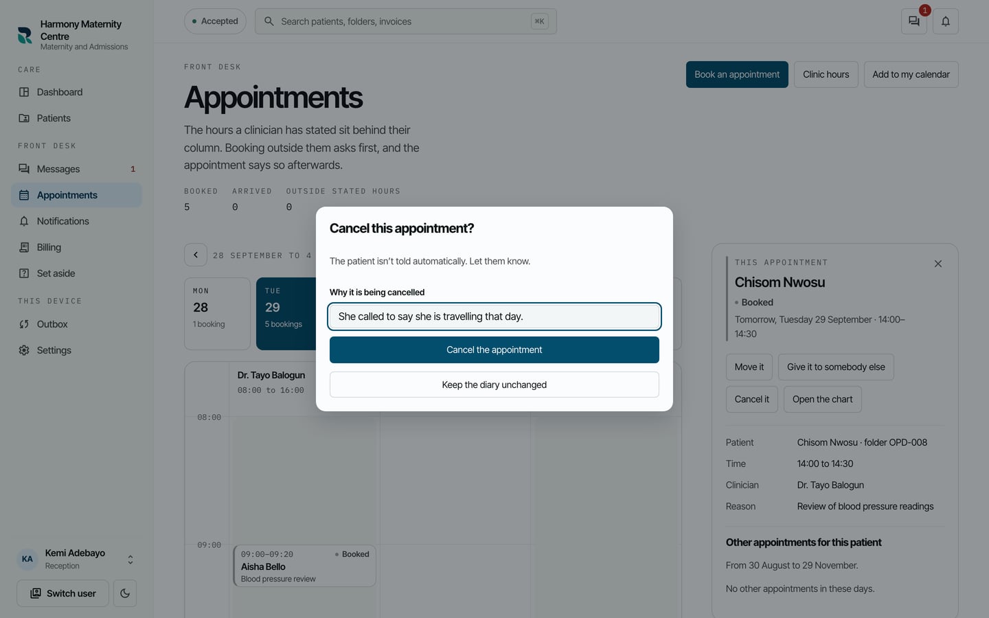 Cancel this appointment? with the reason: she called to say she is travelling that day.