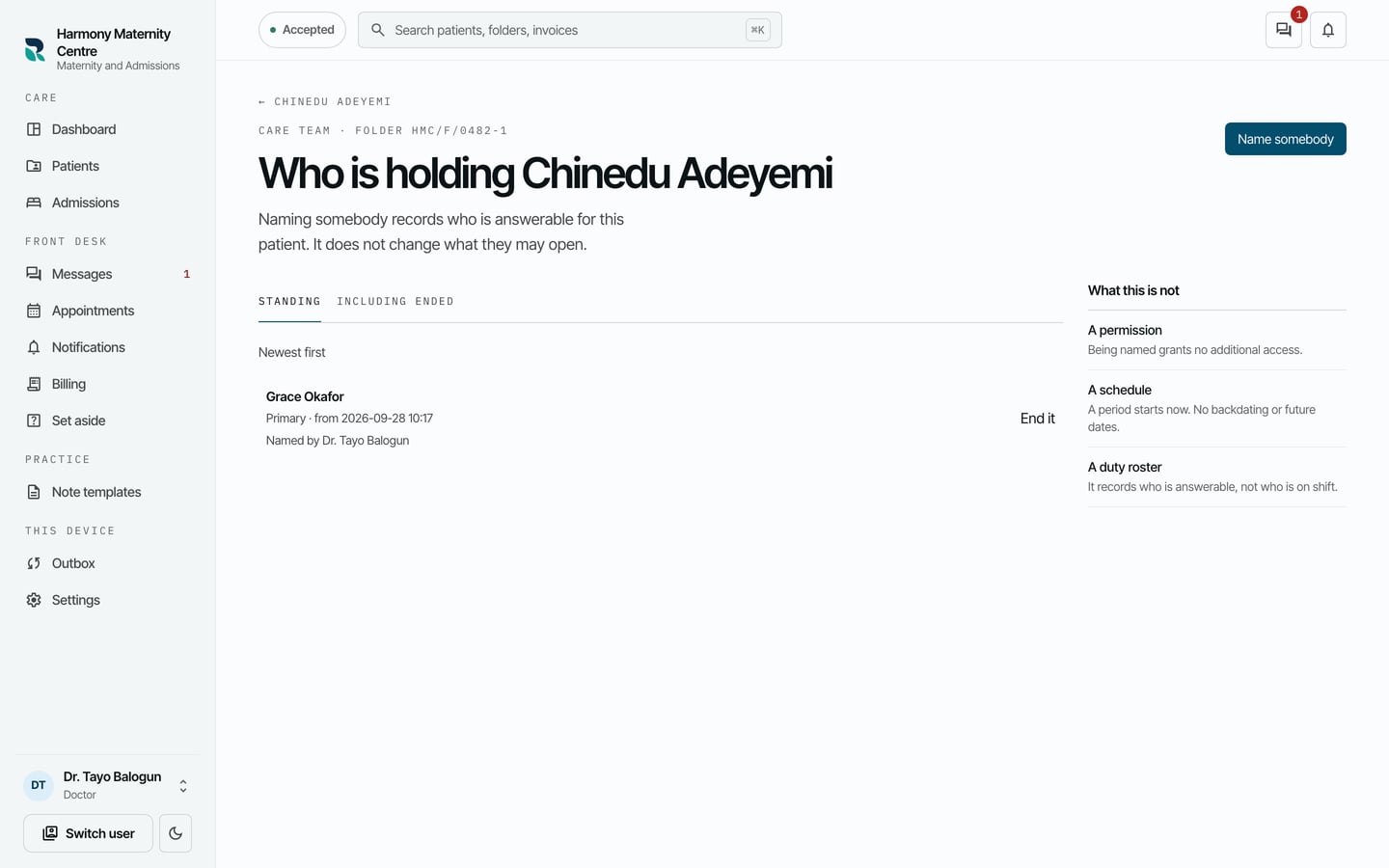 Who is holding Chinedu Adeyemi, listing Grace Okafor as Primary from today, named by Dr. Tayo Balogun, with End it beside her.