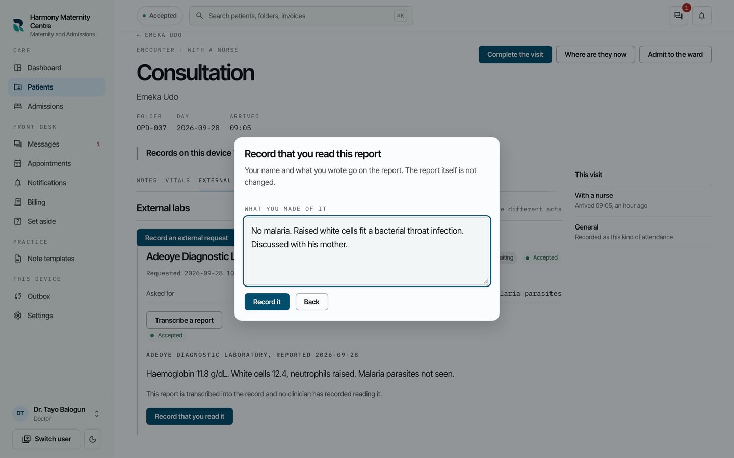 Record that you read this report, with the clinician's reading of the results typed in.