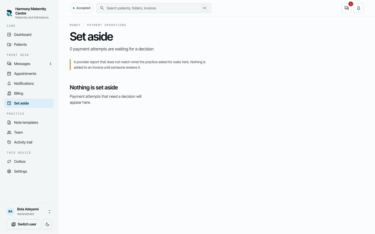 Set aside, with 0 payment attempts waiting for a decision and Nothing is set aside.