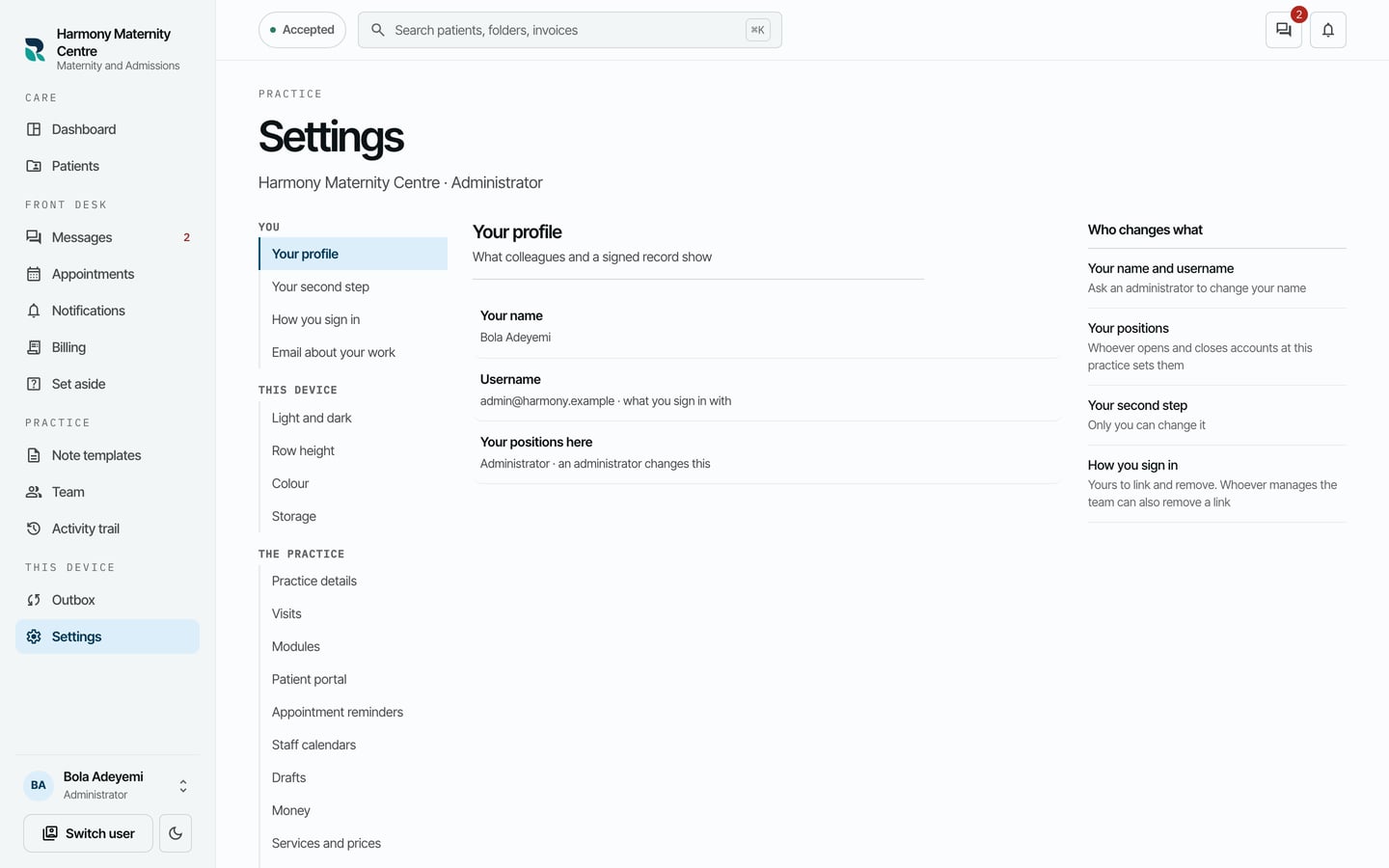 Your profile: your name, your username and your positions here, and who changes what.
