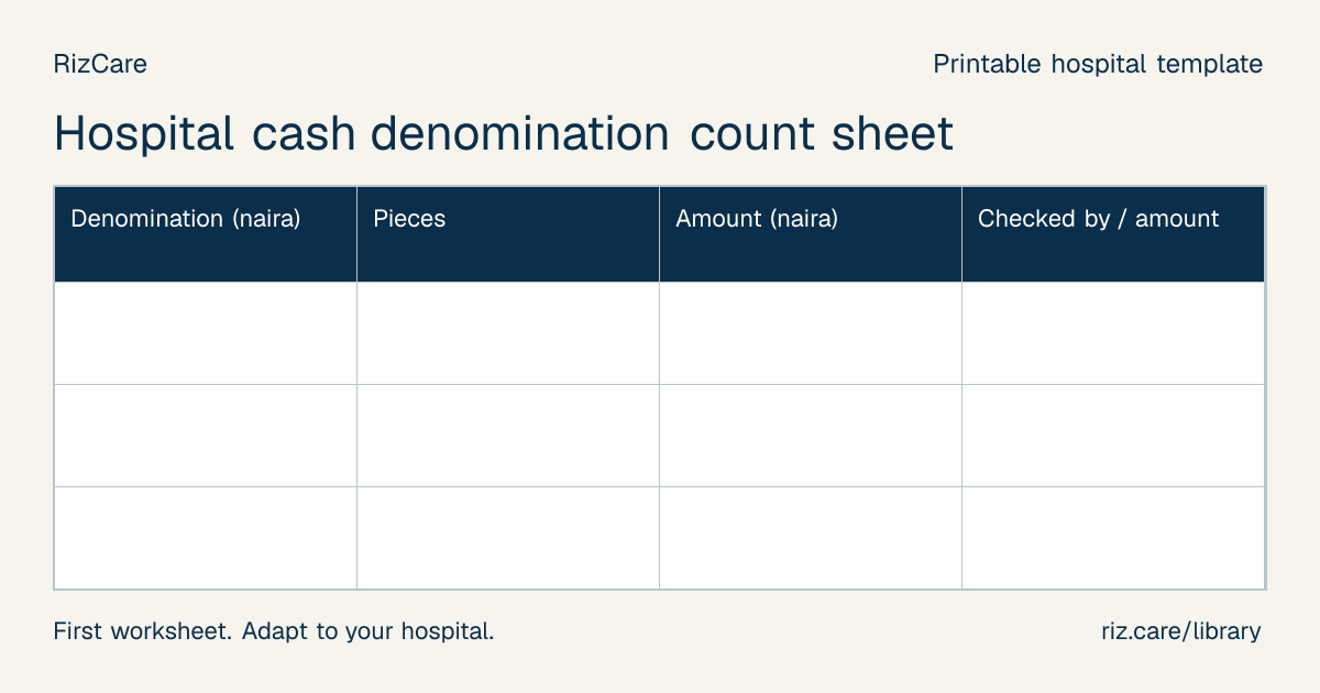 Blank worksheet: Hospital cash denomination count sheet