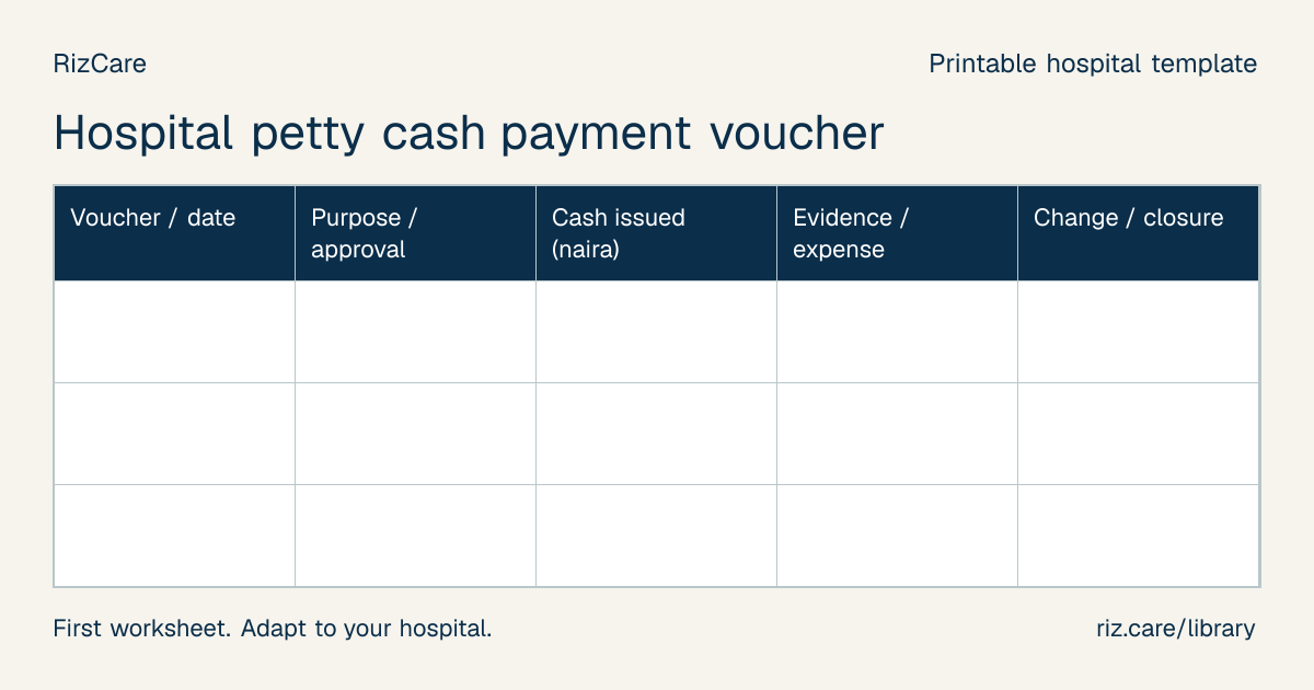 Blank worksheet: Hospital petty cash payment voucher