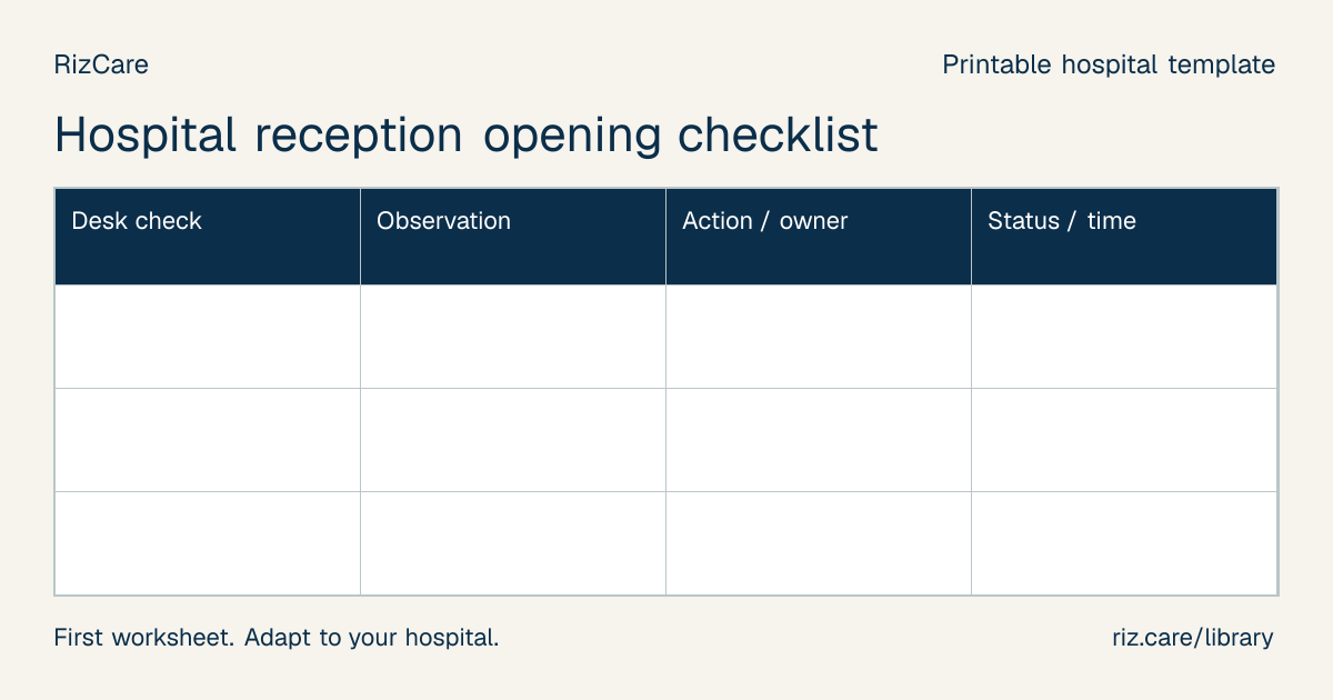 Blank worksheet: Hospital reception opening checklist